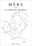 Mère suivi de La Voix du silence vignette