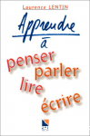Apprendre à penser, parler, lire, écrire vignette