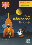 Pour décrocher la lune vignette