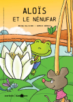 Aloïs et le nénufar vignette